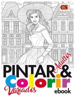 Pintar e Colorir Adultos